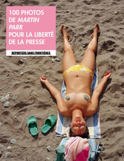 100 Photos de Martin Parr pour la liberté de la Presse, Reporters sans Frontières, n°39, 2012