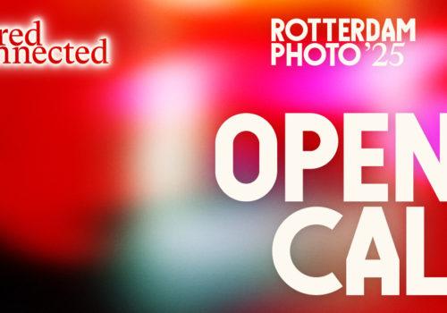 Rotterdam Photo 2025 – Open Call