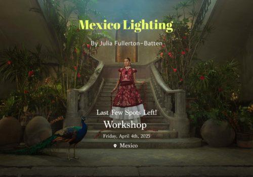 A Workshop in Mexico City with Julia Fullerton-Batten